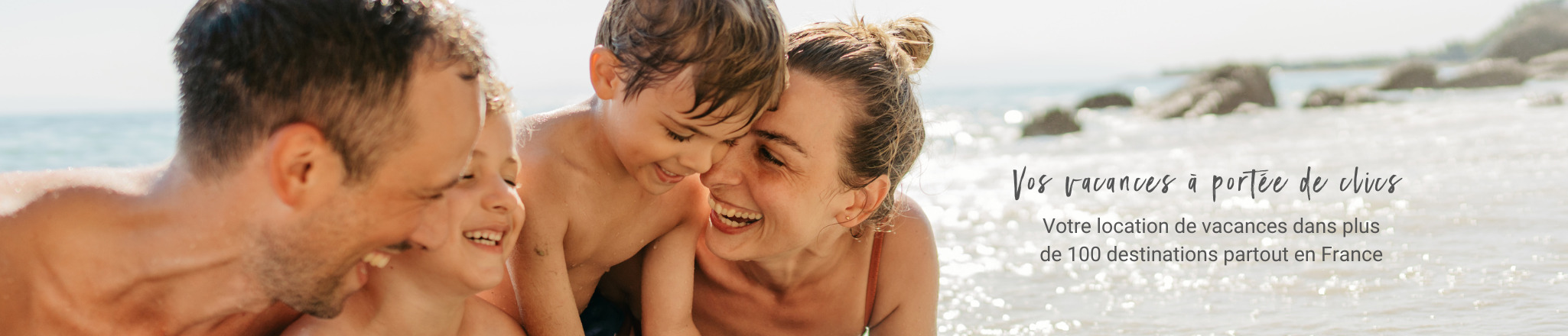 Nos locations de vacances partout en France