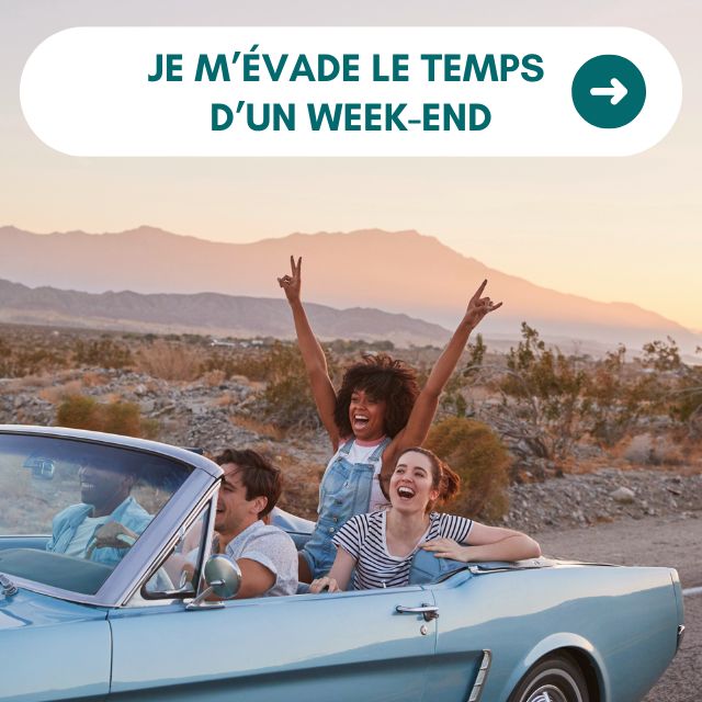 Je m'évade le temps d'un weekend