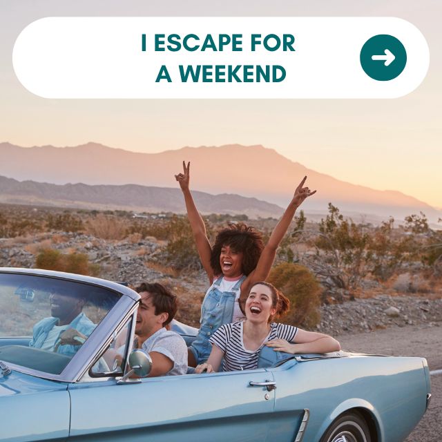 I escape for  a weekend