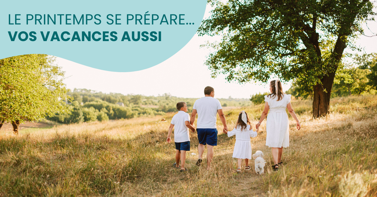 Découvrez nos séjours pour mars et les vacances de printemps.